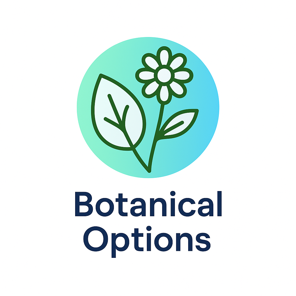 botanical options